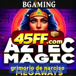 grimorio de narciso